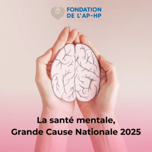 La Santé Mentale, grande cause nationale 2025